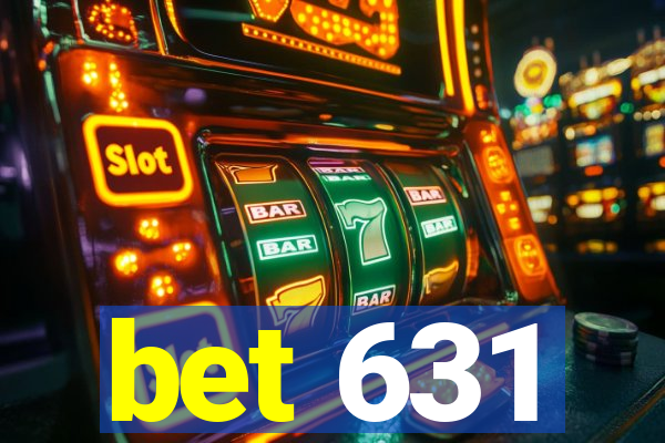 bet 631